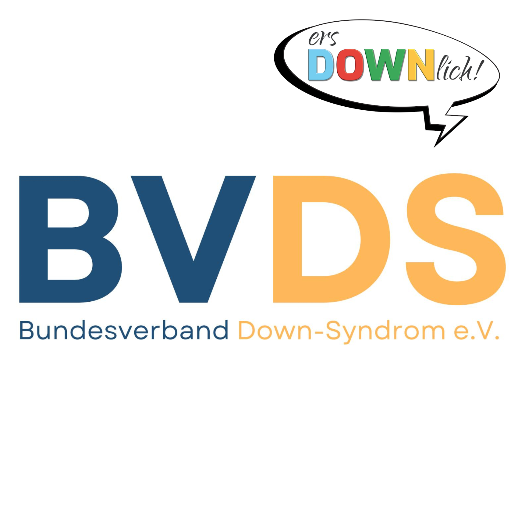 Logo des BVDS: Dunkelblaue Großbuchstaben „BV“ neben dunkelgelben Großbuchstaben „DS“ darunter in kleinerer Schrift in dunkelblau „Bundesverband“ und daneben in dunkelgelb „Down-Syndrom e.V.“. Rechts oben ist eine Sprechblase mit dem Logo von ersDOWNlich!